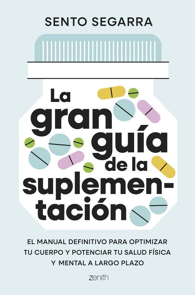 Gran guía de la suplementación, La | 9788408321699 | Segarra, Sento