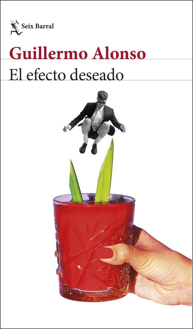 Efecto deseado, El | 9788432248771 | Alonso, Guillermo