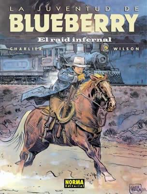 Juventud de Blueberry 28, La : El raid infernal | 9788484315711 | Charlier / Wilson