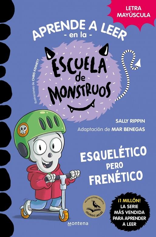 Aprender a leer en la Escuela de Monstruos 21 : Esquelético pero frenético | 9791387598143 | Rippin, Sally