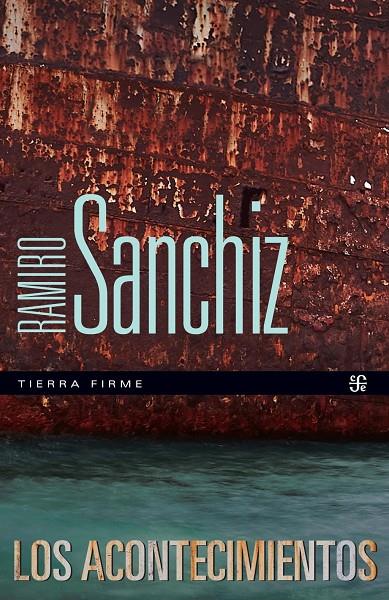 Acontecimientos, Los | 9788437508559 | Sanchiz, Ramiro