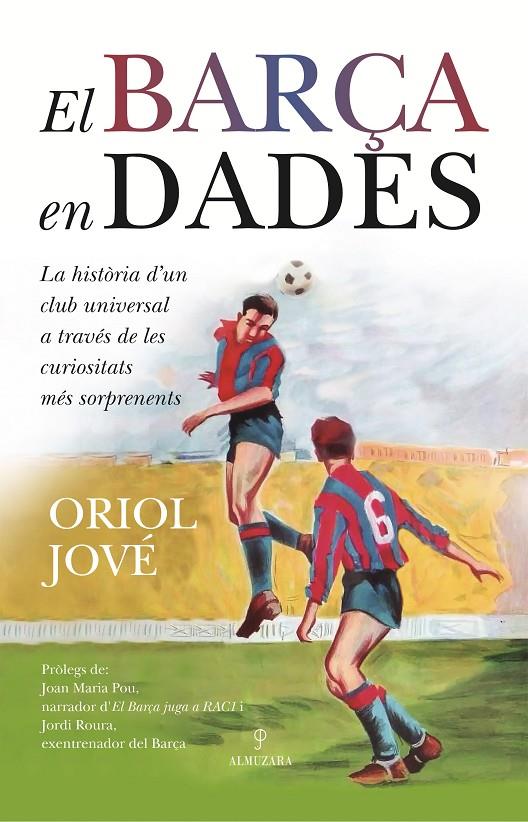 Barça en dades, El | 9788410529632 | Jové, Oriol