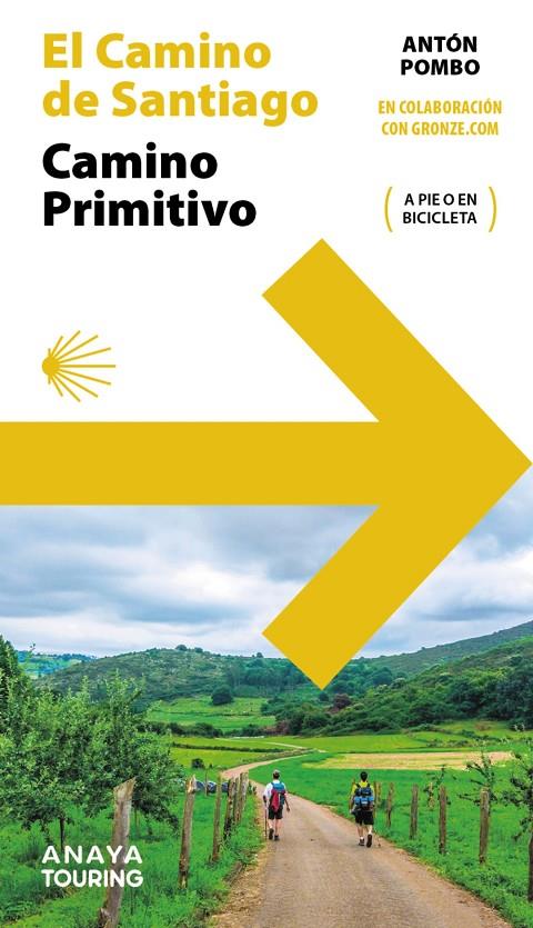 Guía del Camino de Santiago : Camino Primitivo | 9788491589570 | Pombo Rodríguez, Antón