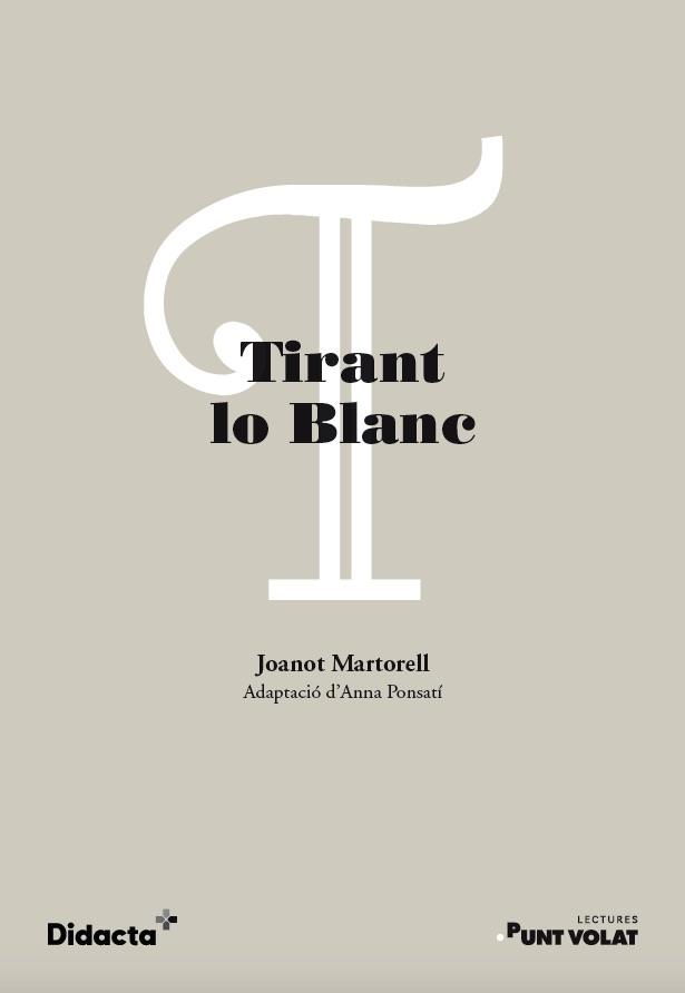 Tirant lo Blanc | 9788418695346 | Martorell, Joanot / Ponsatí, Anna