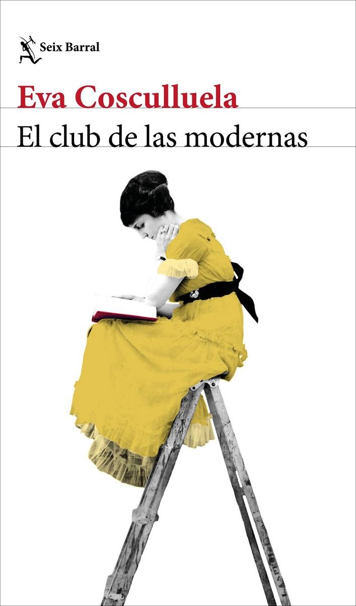 Club de las modernas, El | 9788432249822 | Cosculluela, Eva