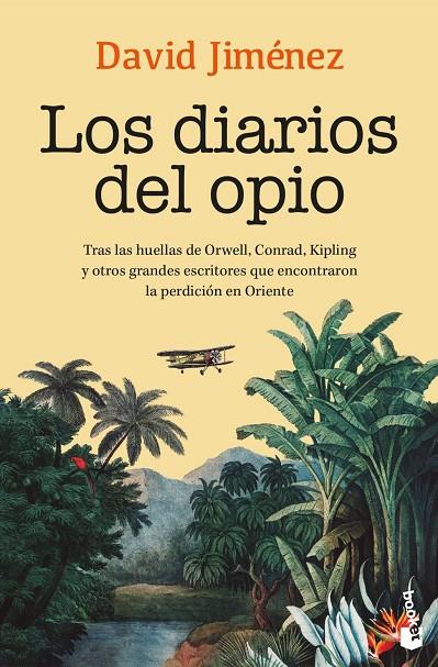 Diarios del opio, Los | 9788408321941 | Jiménez, David