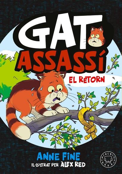 Diari d’un gat assassí 2 : El retorn | 9791388154560 | Fine, Anne