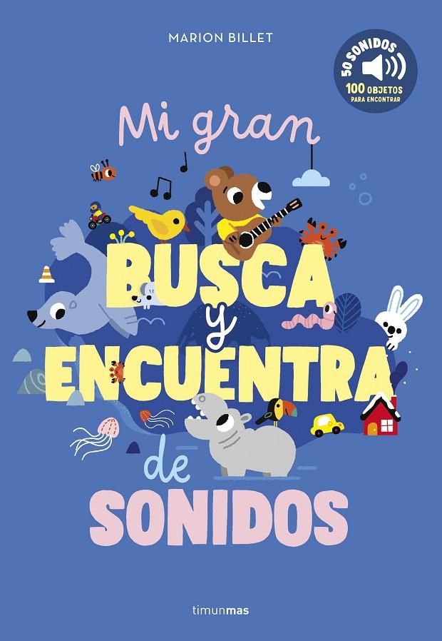 Mi gran busca y encuentra de sonidos | 9788408301660 | Billet, Marion