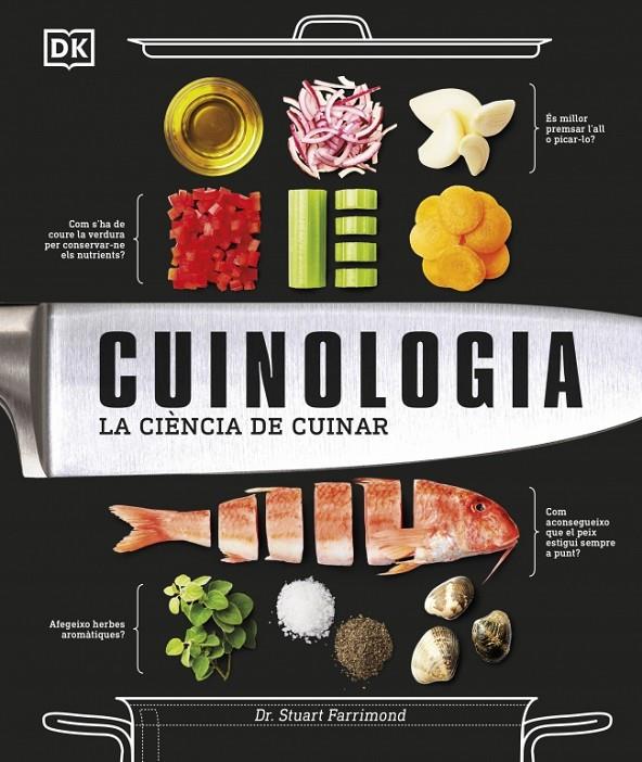 Cuinologia : La ciència de cuinar | 9780241770597 | Farrimond, Dr. Stuart