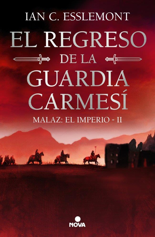 Malaz El Imperio 2 : El regreso de la Guardia Carmesí | 9788419260628 | Esslemont, Ian C.