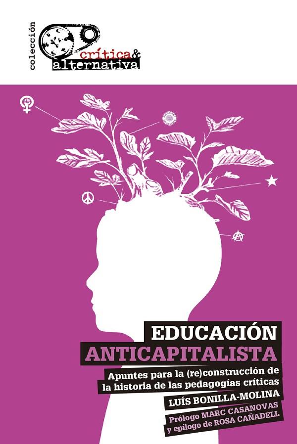 Educación anticapitalista | 9788494988332 | Bonilla-Molina, Luis