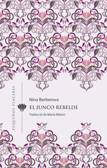 Junco rebelde, El | 9788412401905 | Berberova, Nina