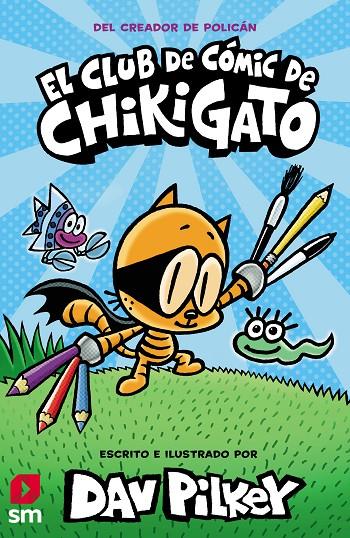 Club de Cómic de Chikigato, El | 9788413921419 | Pilkey, Dav