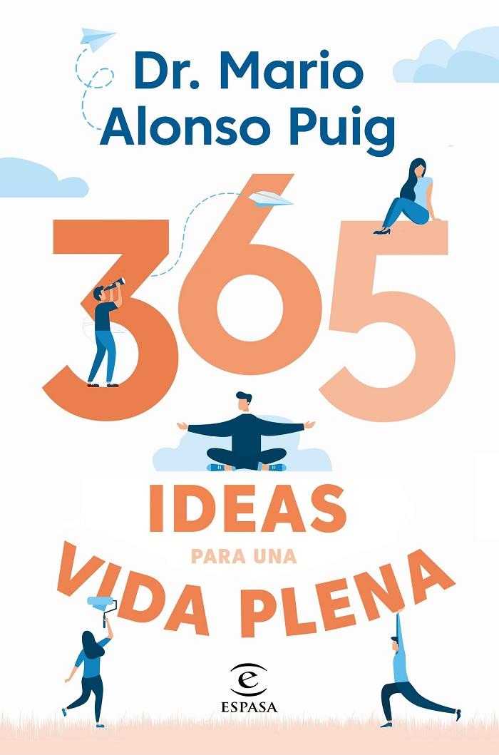 365 ideas para una vida plena | 9788467057430 | Alonso Puig, Mario