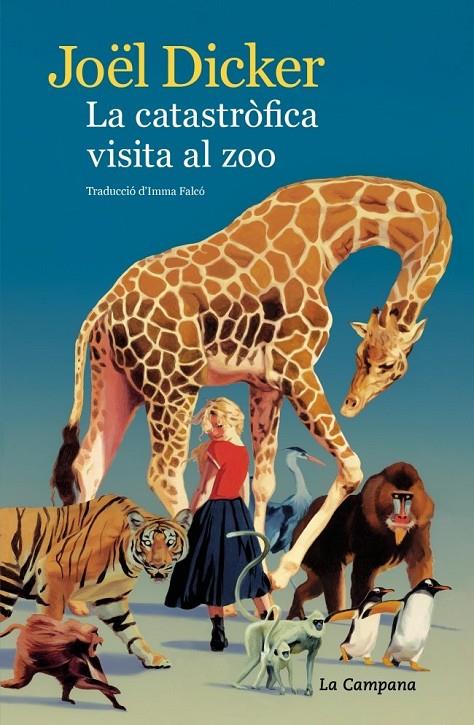 Catastròfica visita al zoo, La | 9791387564407 | Dicker, Joël