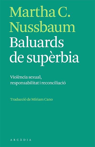 Baluards de supèrbia | 9788412471731 | Nussbaum, Martha C.