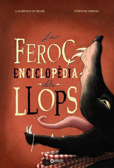 Feroç enciclopèdia dels llops, La | 9788448955496 | Kubler, Laurence