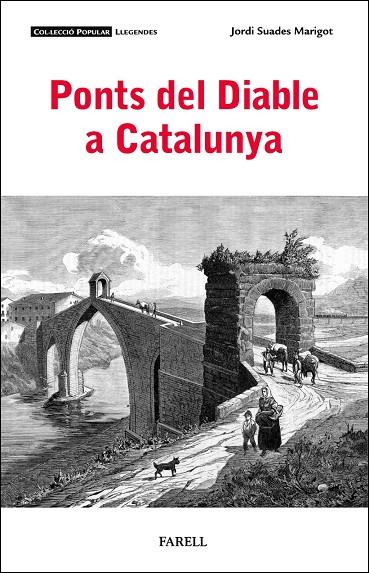 Ponts del Diable a Catalunya | 9788410211094 | Suades Marigot, Jordi