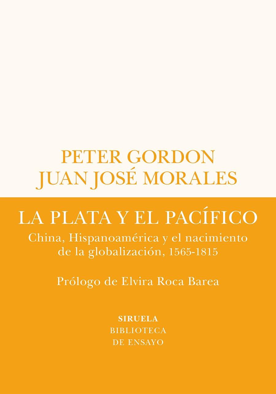 Plata y el Pacífico, La | 9788419207432 | Gordon, Peter / Morales, Juan José