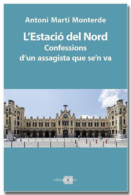 Estació del Nord, L' | 9791387680046 | Martí Monterde, Antoni
