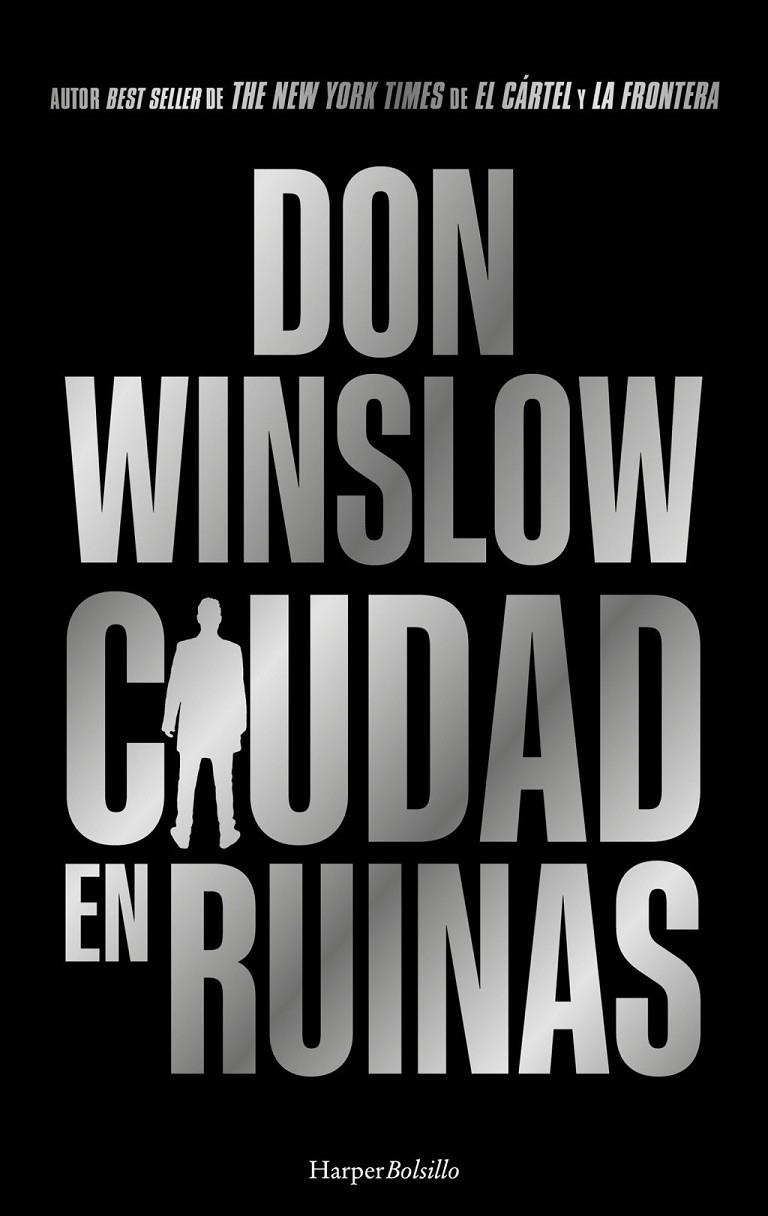 Ciudad en ruinas | 9788410644052 | Winslow, Don