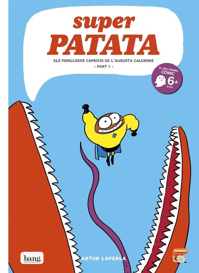 Superpatata 8 : Els perillosos capricis de l?'Augusta Calerons 1 | 9788417178253 | Laperla, Artur