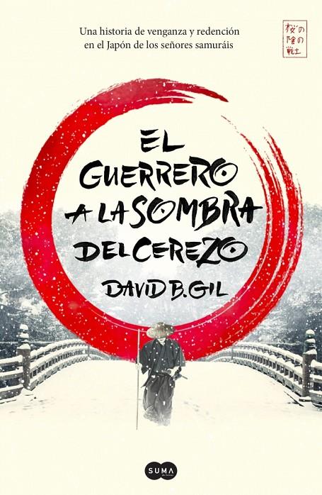 Guerrero a la sombra del cerezo, El | 9788491291305 | Gil, David B.