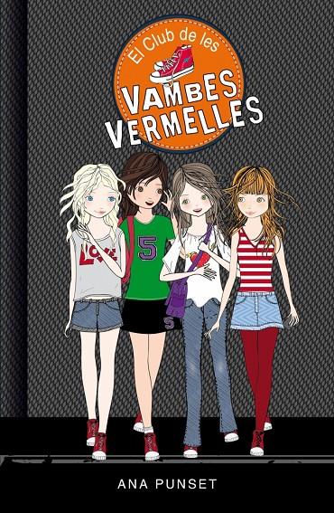 Club de les Vambes Vermelles 1, El : El club de les vambes vermelles | 9788490435335 | Punset, Ana