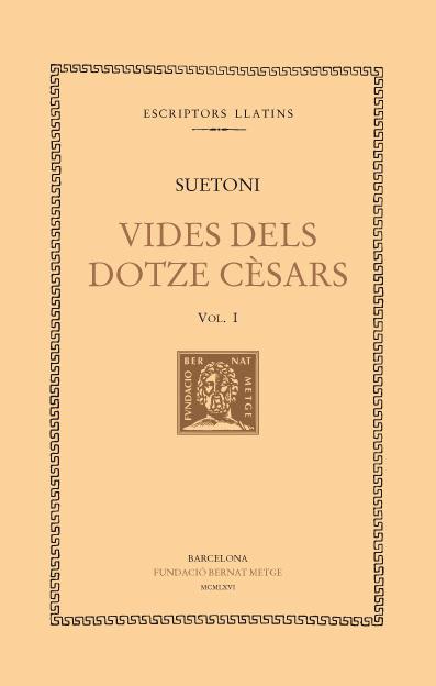 Vides dels dotze Cèsars I : Cèsar | 9788498590449 | Suetoni