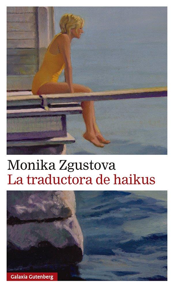 Traductora de haikus, La | 9791388019500 | Zgustová, Monika