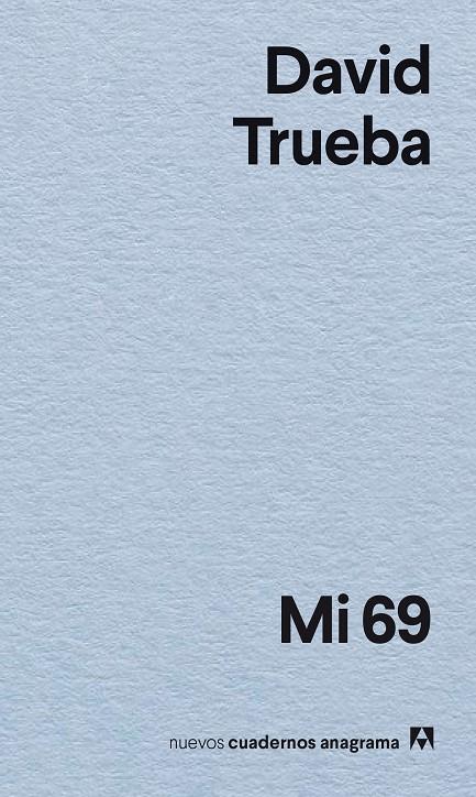 Mi 69 | 9788433947895 | Trueba, David