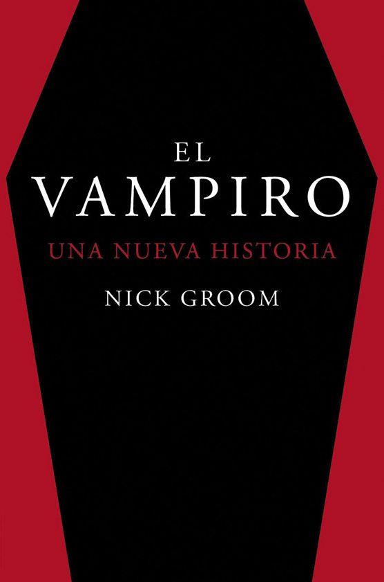 Vampiro, El | 9788412079869 | Groom, Nick