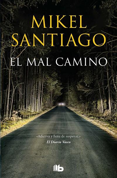Mal camino, El | 9788413143392 | Santiago, Mikel
