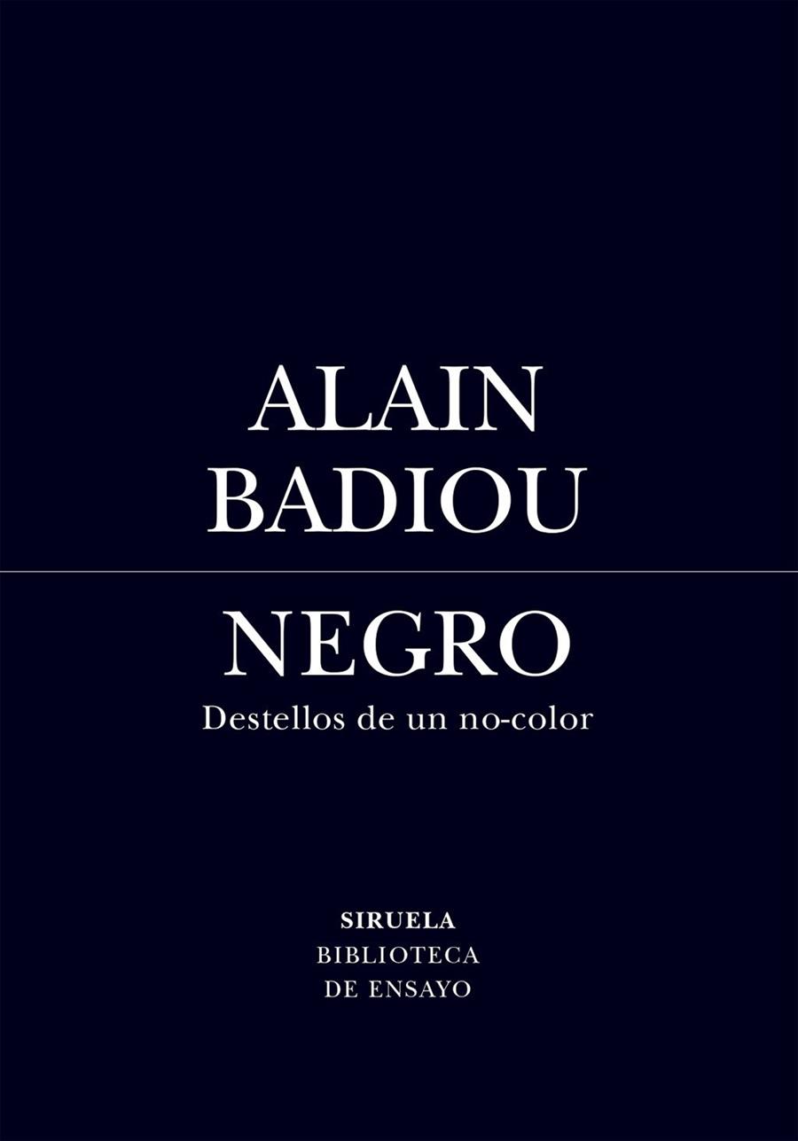 Negro : Destellos de un no-color | 9791388032127 | Badiou, Alain