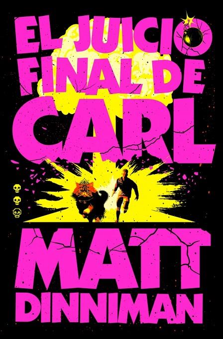 Carl el Mazmorrero 2 : El Juicio Final de Carl | 9788410466081 | Dinniman, Matt