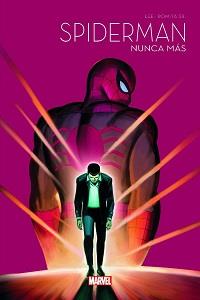 Spiderman 60 Aniversario 1 : Nunca más | 9788411019224 | Lee, Stan / Romita Sr., John