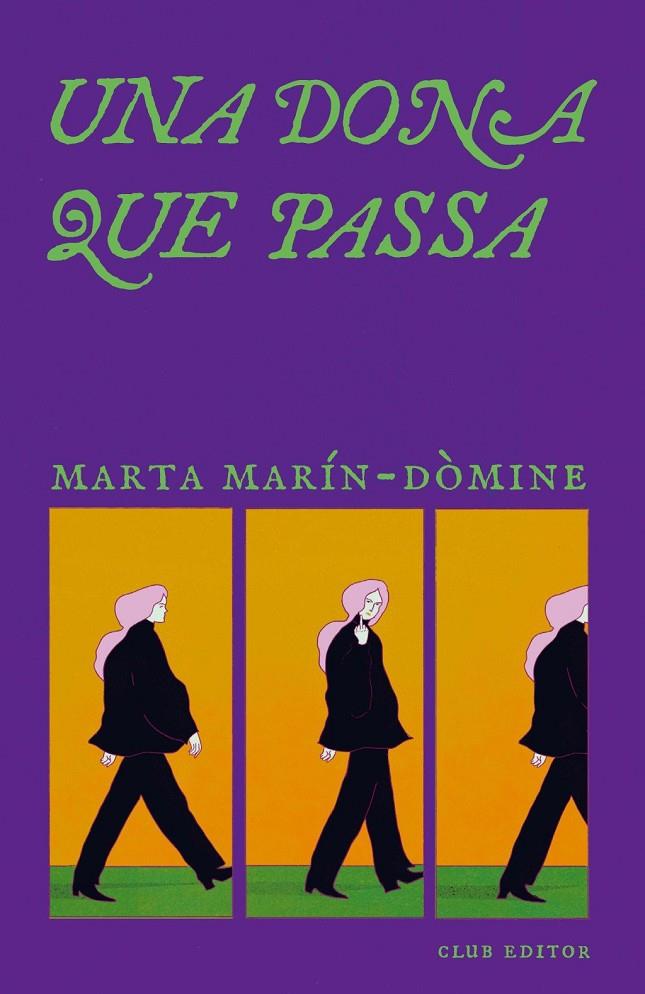 Dona que passa, Una | 9788473295321 | Marin Domine, Marta