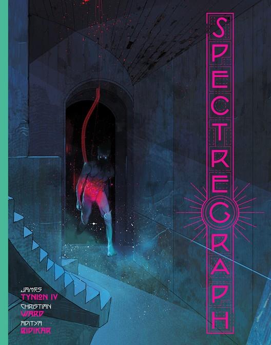 Spectregraph | 9788467977172 | Tynion IV, James / Ward, Christian