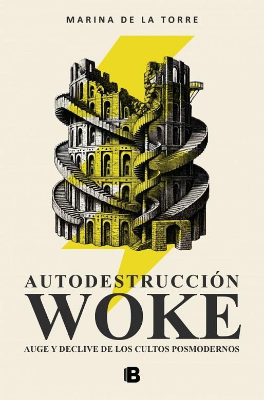 Autodestrucción woke | 9788466683005 | Torre, Marina de la