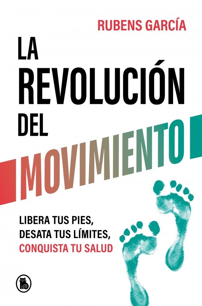Revolución del movimiento, La | 9788402429780 | García, Rubens