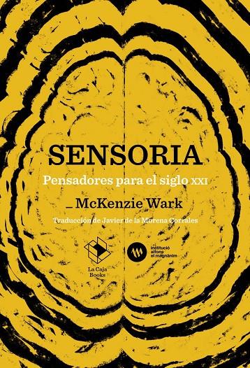 Sensoria : Pensadores para el siglo XXI | 9791387713102 | Wark, McKenzie