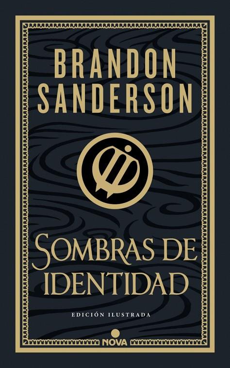 Wax & Wayne Edición ilustrada 2 : Sombras de identidad | 9788419260673 | Sanderson, Brandon