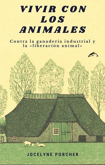 Vivir con los animales | 9788412188776 | Porcher, Jocelyne