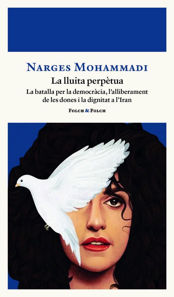 Lluita perpètua, Una | 9788419563521 | Mohammadi, Narges