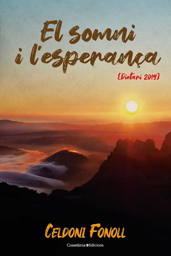 Somni i l'esperança, El [Dietari 2019] | 9788490349656 | Fonoll, Celdoni