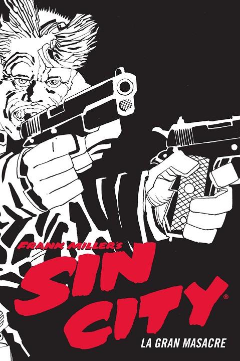 Sin City 3 : La Gran Masacre | 9788467966343 | Miller, Frank
