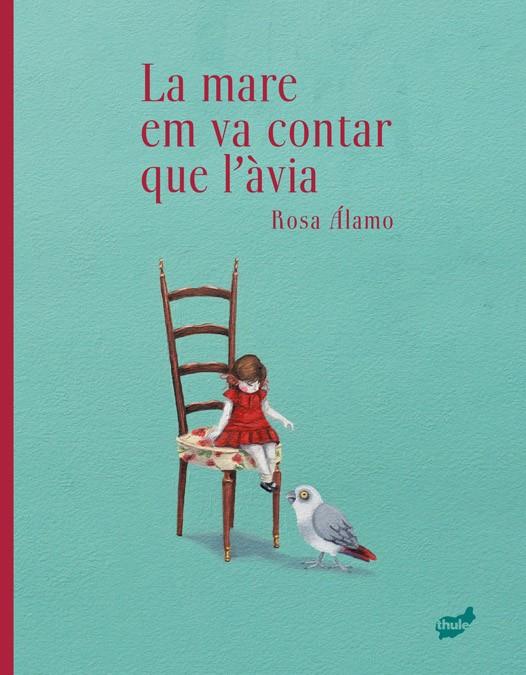 Mare em va contar que l’àvia, La | 9788418702860 | Miguelsanz del Álamo, Rosa de