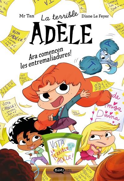Terrible Adèle novel·la 2, La : Ara comencen les entremaliadures! | 9791387744328 | Mr Tan