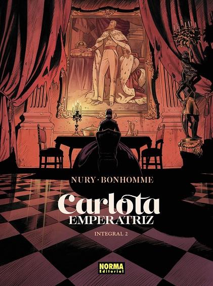 Carlota Emperatriz 2 | 9788467978926 | Nury / Bonhomme