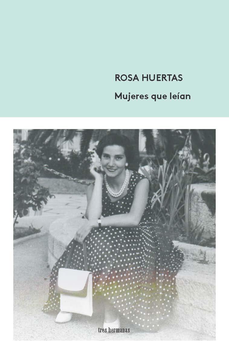 Mujeres que leían | 9788494843587 | Huertas, Rosa